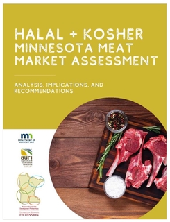 A report cover that states "Halal + Kosher Minnesota Meat Market Assessment: Analysis, Implications, and Recommendations. 